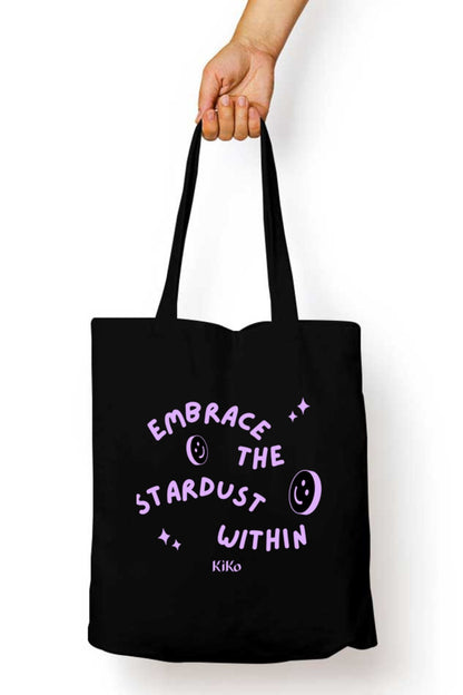 Embrace the Stardust within